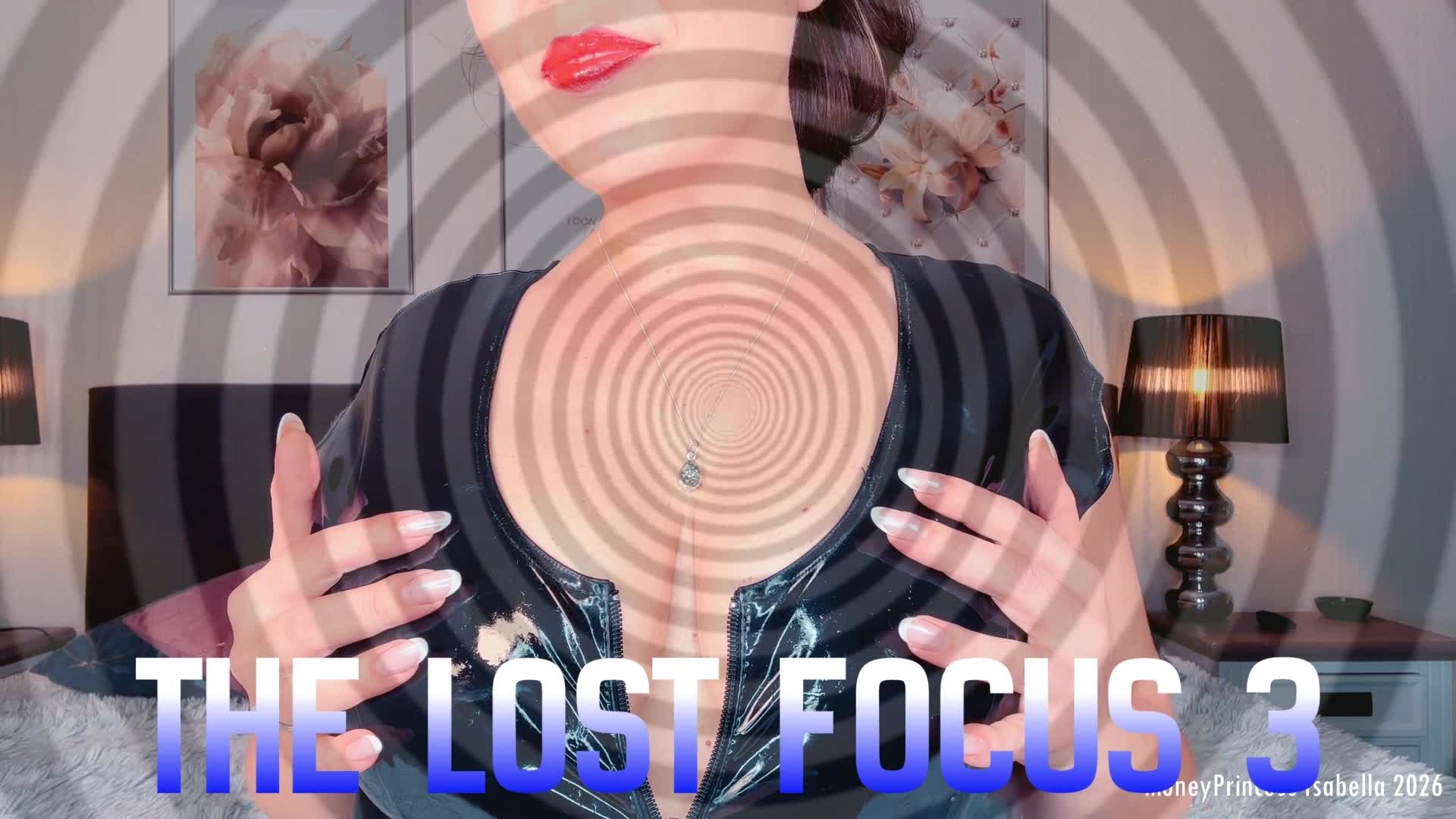 The Lost Focus 3