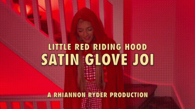 Red Riding Hood Satin Glove JOI Halloween 2024