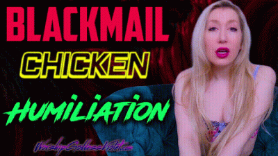 Blackmail Chicken Humiliation