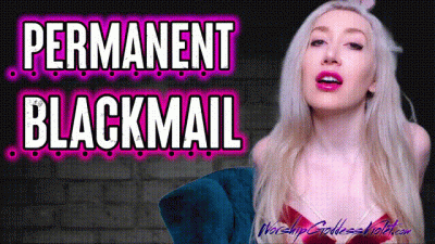 Permanent Blackmail