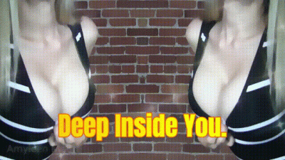 Deep Inside You