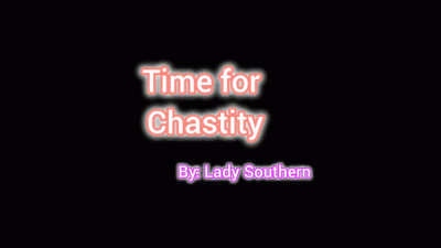 Time For Chastity