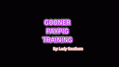 Gooner Paypig Training