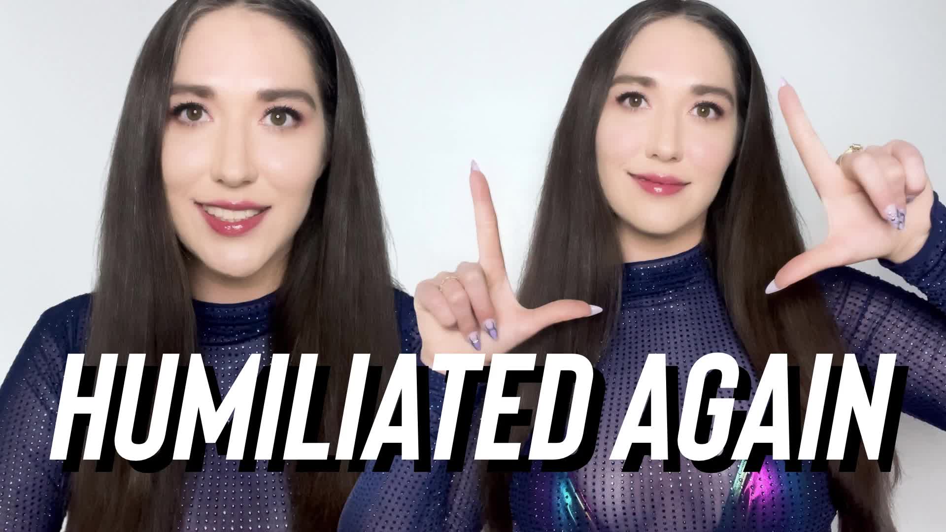 Humiliated Again- Goddess Venus