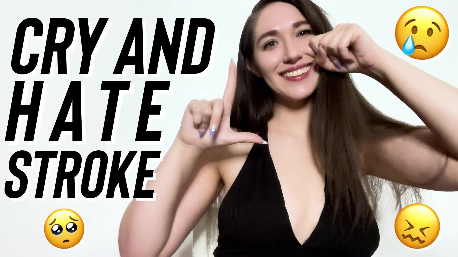 Cry And Hate Stroke- Goddess Venus