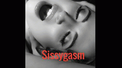 Sissygasm
