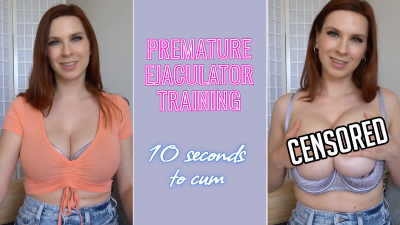 Premature Ejaculator Training 10 Seconds To Cum Censored