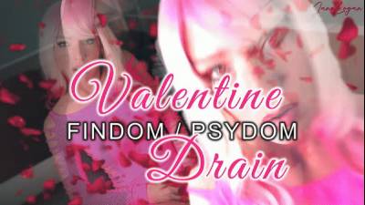 Findom- Valentine Drain (Psydom)