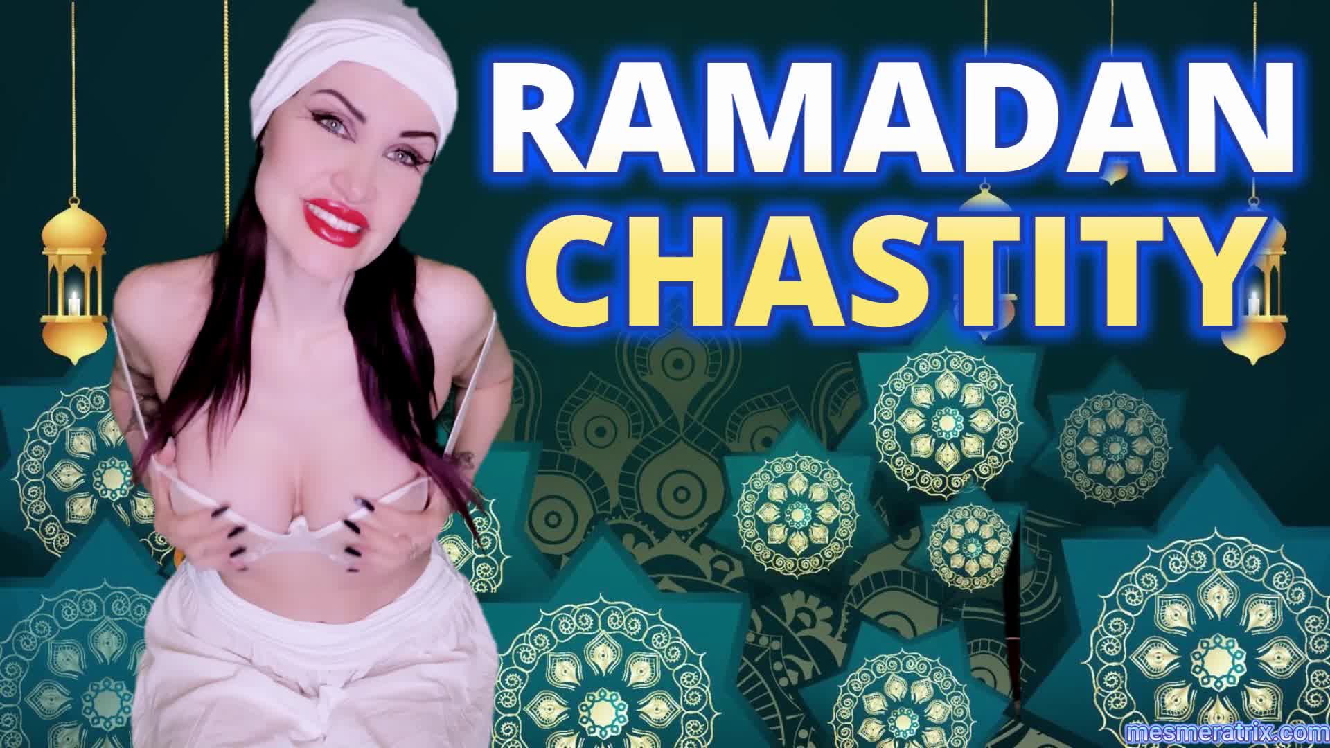 Ramadan Chastity