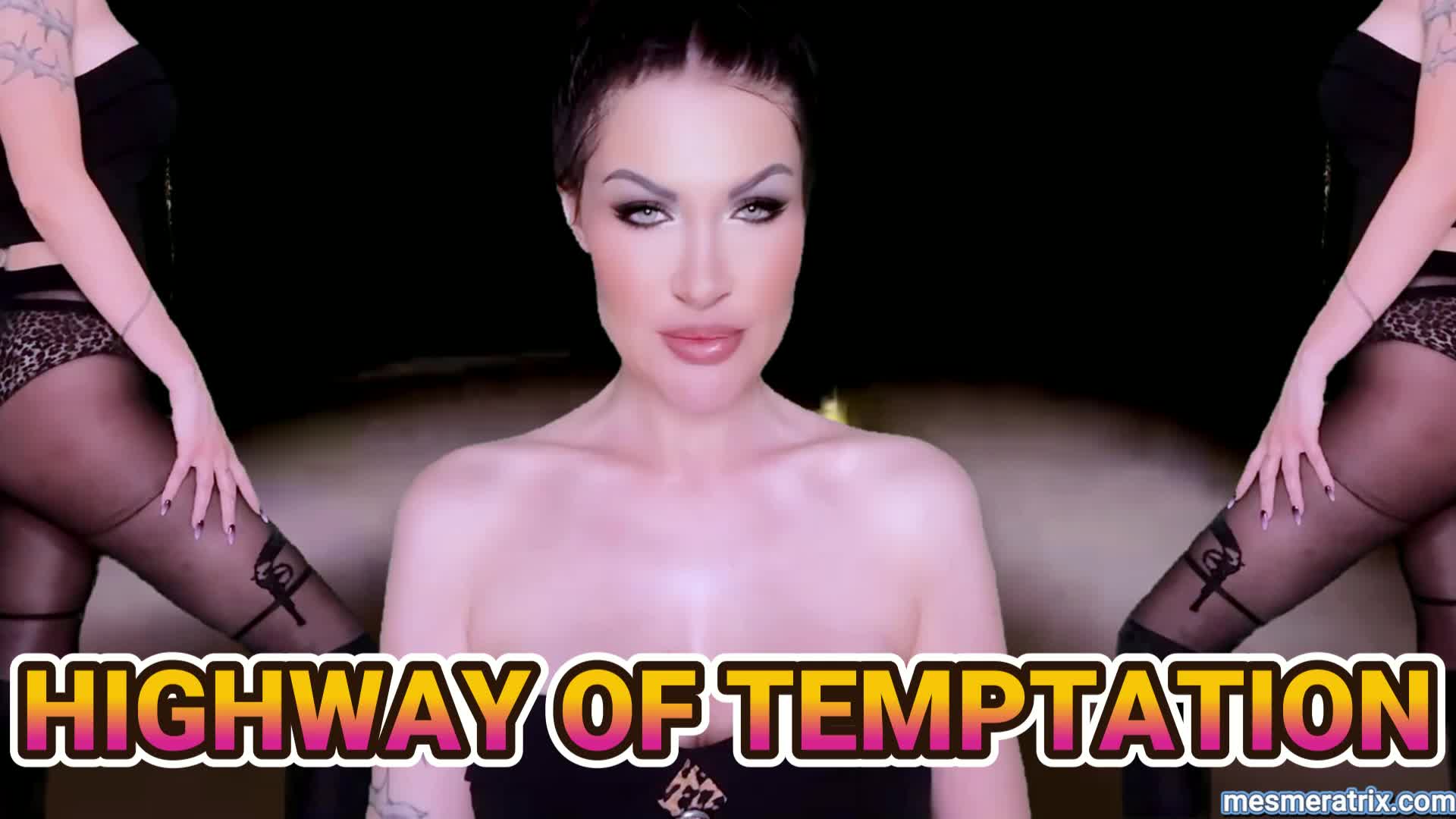 Highway Of Temptation