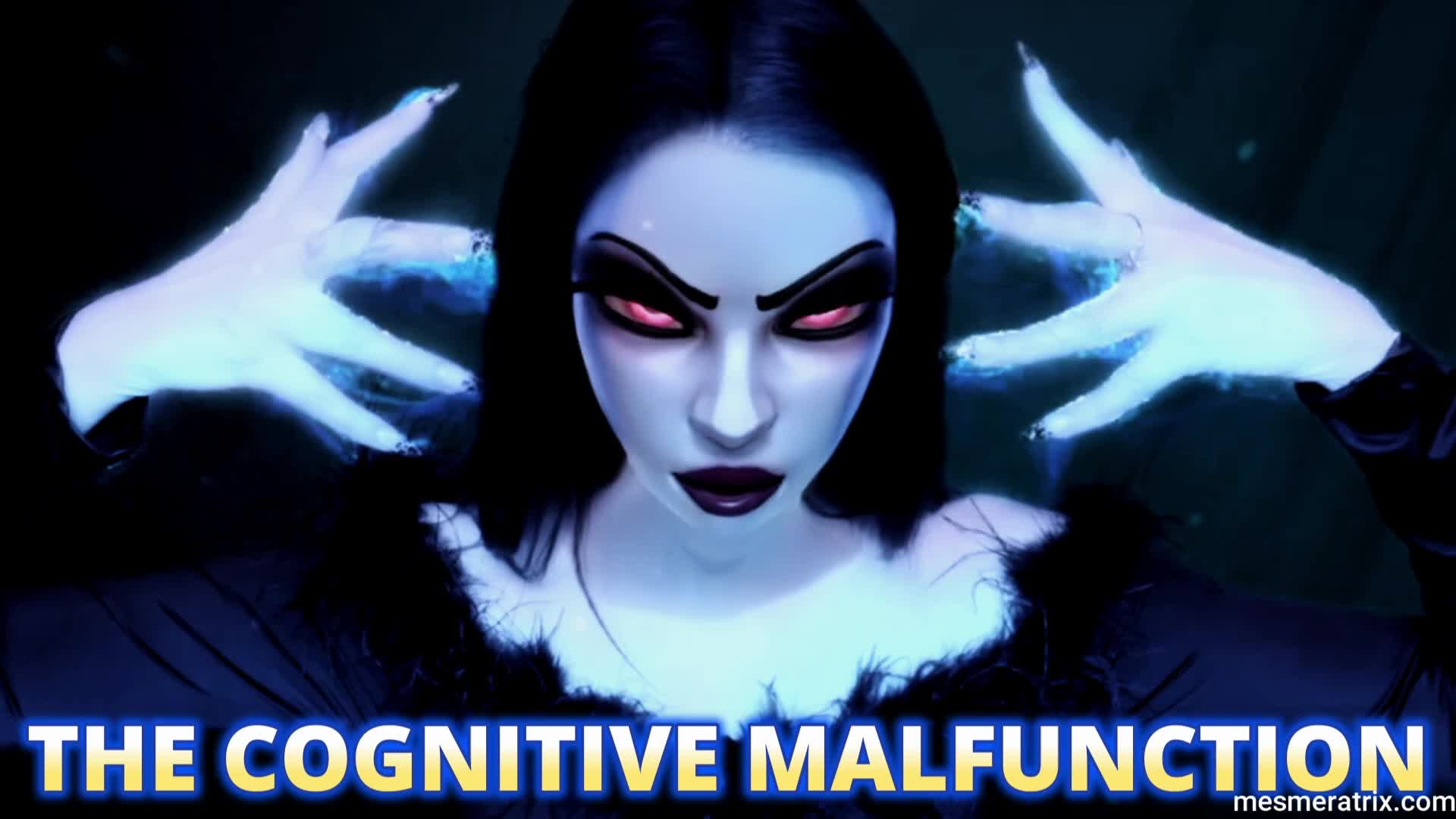 The Cognitive Malfunction