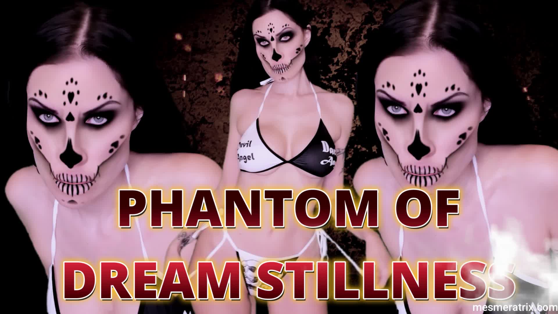 Phantom Of Dream Stillness
