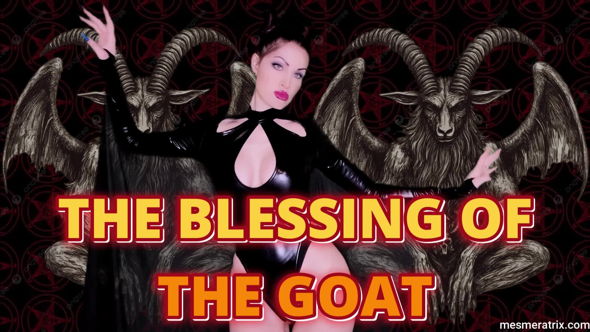 The Blessing Of The Goat