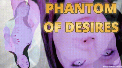 Phantom Of Desires