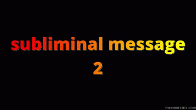 Subliminal Message 2