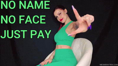No Name, No Face, Just Pay