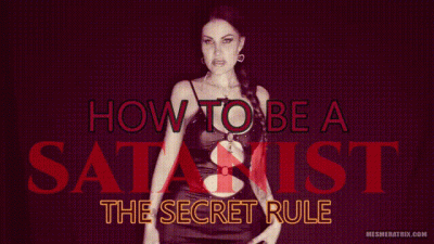 The Secret Rule: How To Be A Satanist