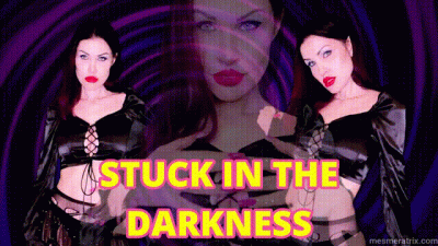 Stuck In The Darkness