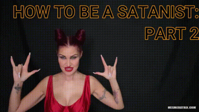 How To Be A Satanist: Part 2