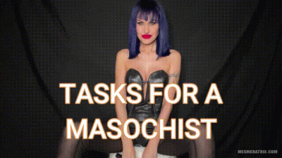 Tasks For A Masochist