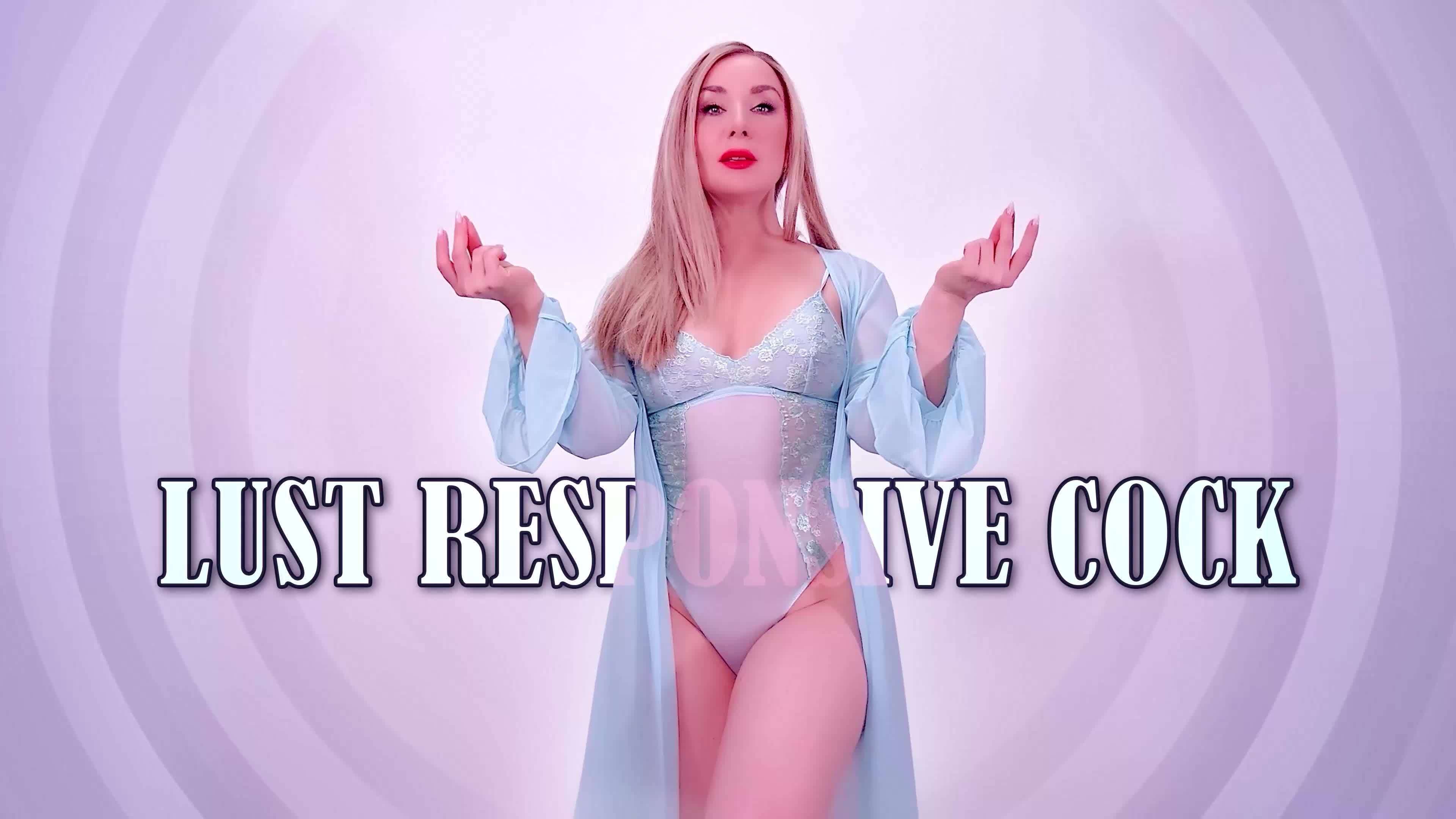 Lust Responsive Cock