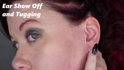 Ear Show Off And Ear Tugging And Caressing
