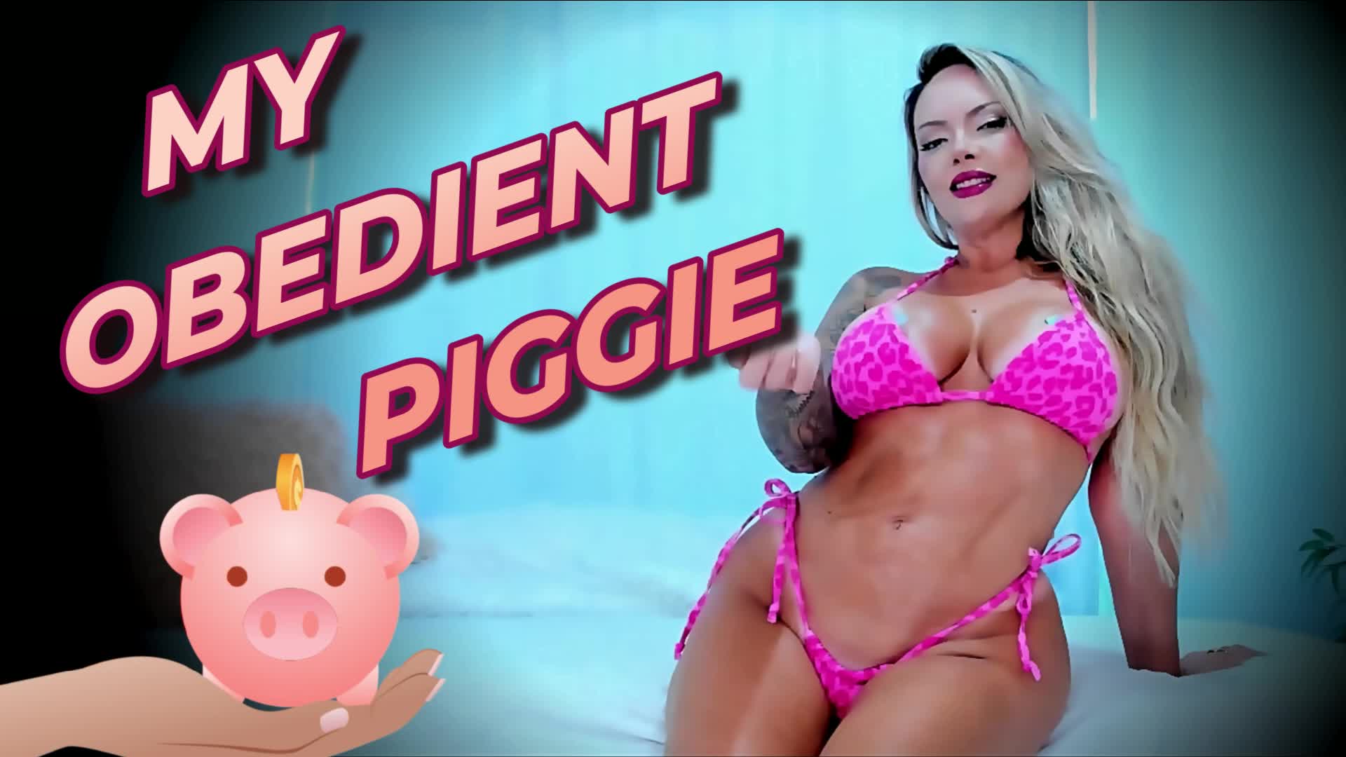 My Obedient Piggie