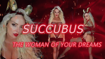 Succubus- The Woman Of Your Dreams
