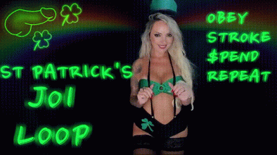 St Patrick's JOI Loop:Obey-Stroke-$Pend