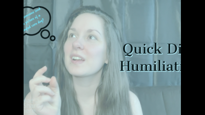 Quick Dick Humiliation