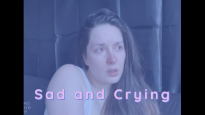 Sad And Crying