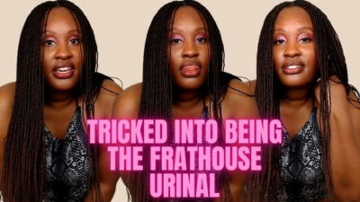 Tricked Into Being The Frathouse Urinal