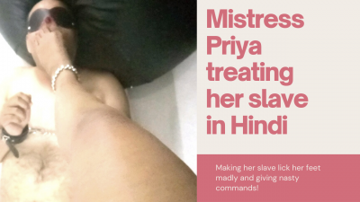 Mistress Priya Making Her Slave Lick Her Feet
