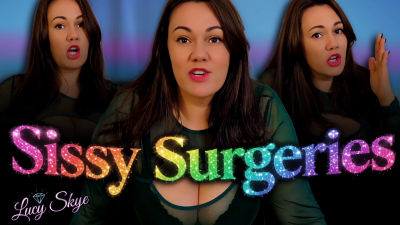 Sissy Surgeries