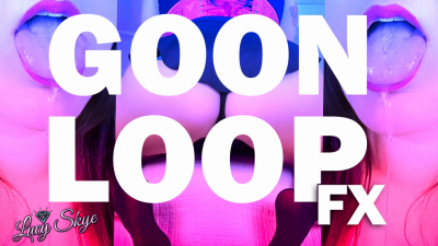 Goon Loop Fx