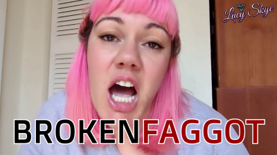 Broken Faggot