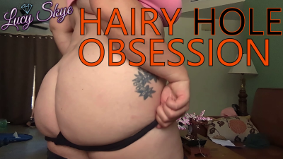 Hairy Hole Obsession