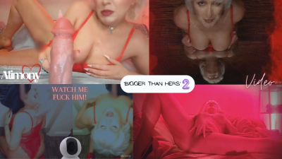Bigger Than Hers 2