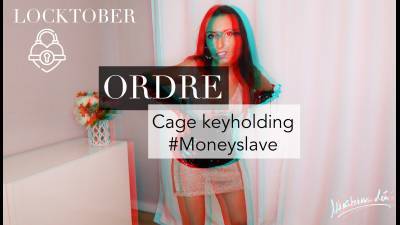 Ordre Cage Keyholding 10 "Moneyslave"