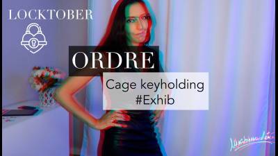 Ordre Cage Keyholding 3 "Exhib"