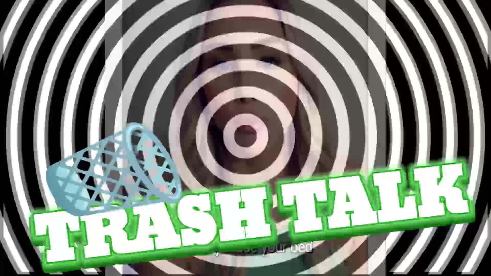 Trash Talk