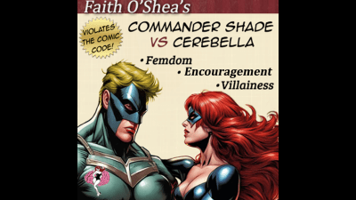 Commander Shade vs Cerebella (Erotic Audio)