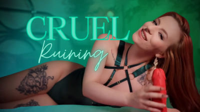 Cruel Ruining