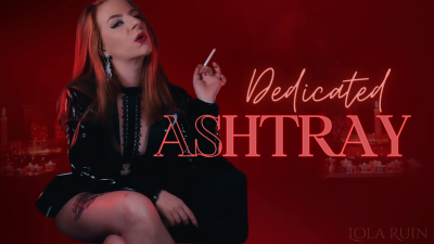 Dedicated Ashtray: The Femdom New World Order: English Mistress Lola Ruin Keeps You As A Prisoner Human Ashtray Smoking Smoke Rings