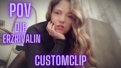 POV Die Erzrivalin! (Customclip)