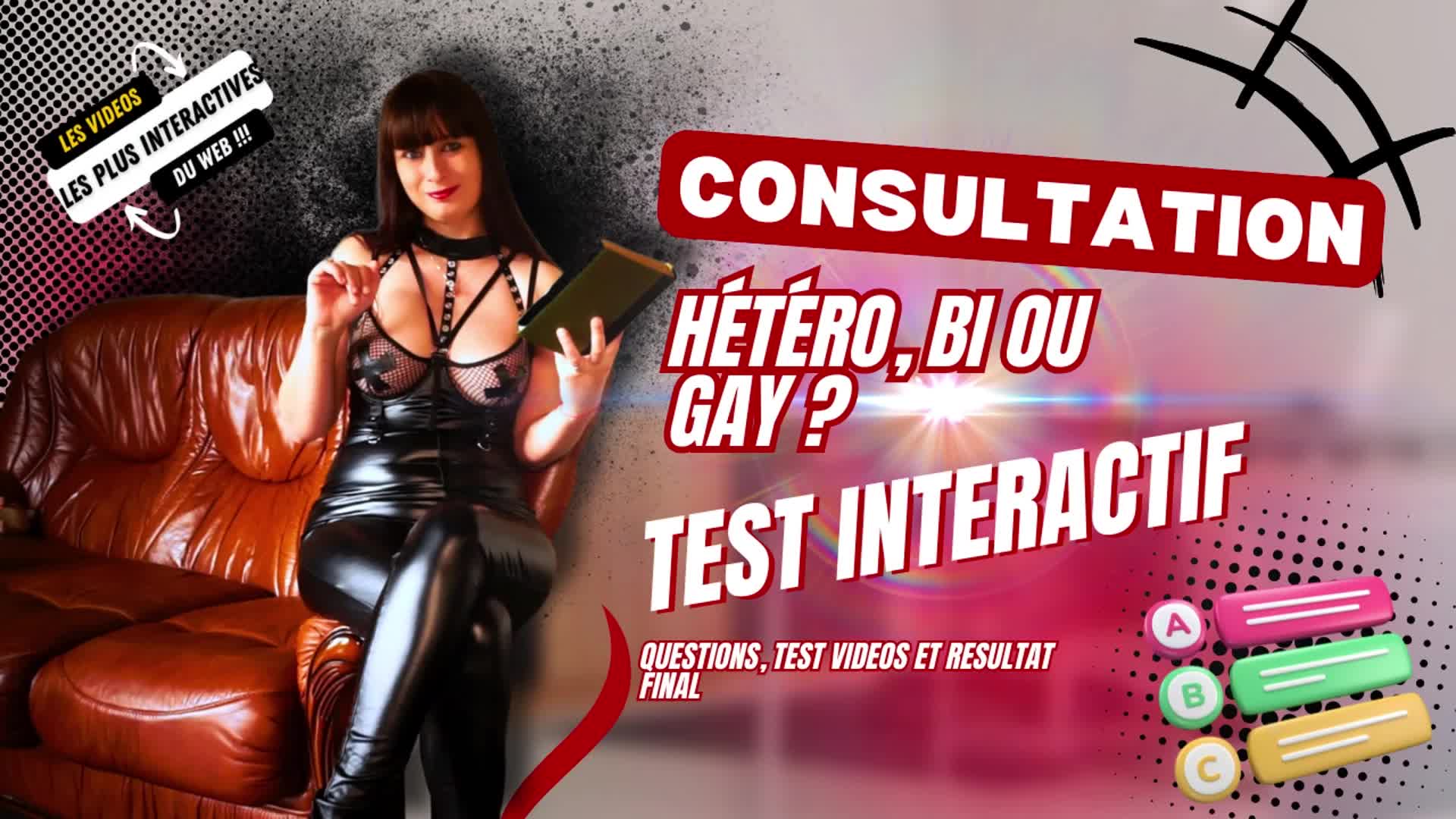 Consultation Interactive: Hetero, Bi... Ou Carrement Gay?