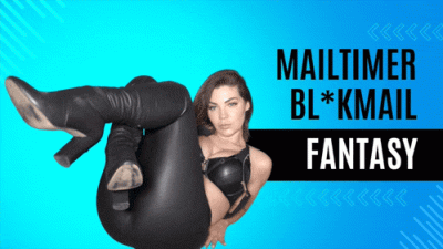 Mailtimer Blackmail-Fantasy (Nameless Custom)