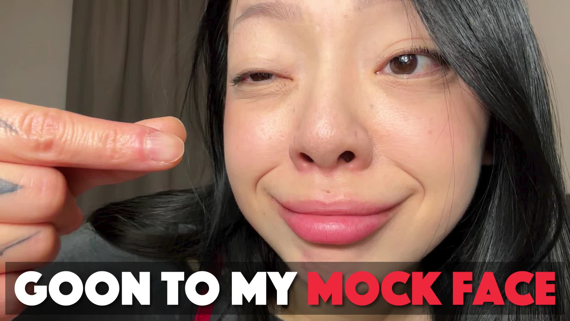 Goon To My Mock Face