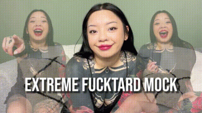 Extreme Fucktard Mock