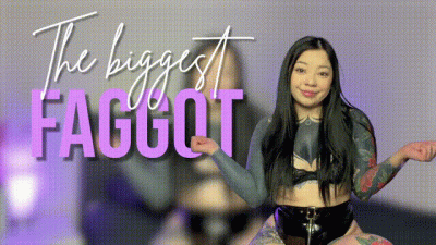 The Biggest Faggot (Version 1)